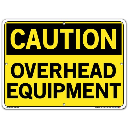 Vestil Aluminum Sign, 10-1/2" Height, 14-1/2" Width, Aluminum, Rectangle, English SI-C-09-C-AL-040